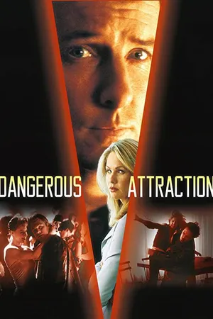 Dangerous Attraction