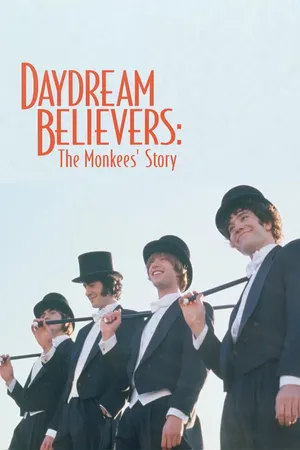 Daydream Believers: The Monkees Story