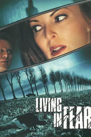 Living in Fear