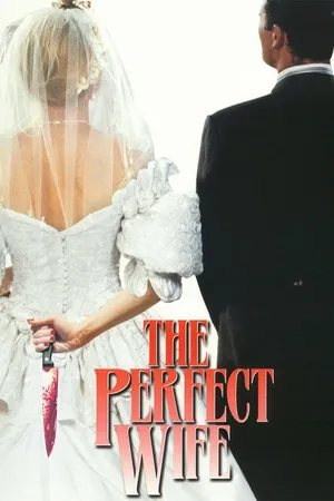The Perfect Wife