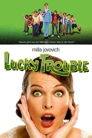 Lucky Trouble