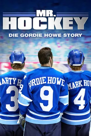 Mr. Hockey: Die Gordie Howe Story