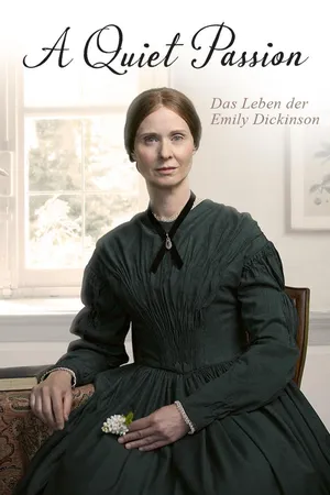 A Quiet Passion - Das Leben der Emily Dickinson