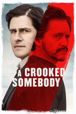 A Crooked Somebody