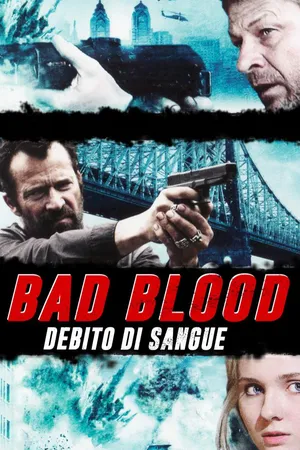Bad blood - Debito di sangue