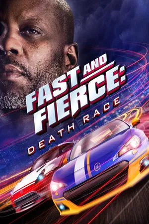 Fast and Fierce: Death Race
