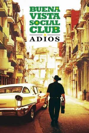 Buena Vista Social Club: Adios