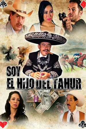 Soy el Hijo del Tahúr