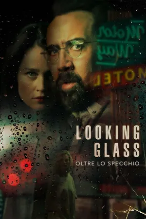 Looking Glass - Oltre lo specchio