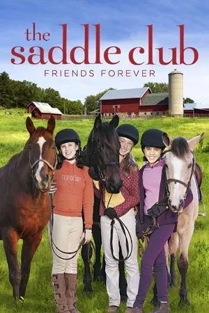 Saddle Club: Friends Forever