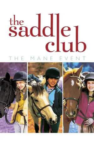 Saddle Club: The Mane Event