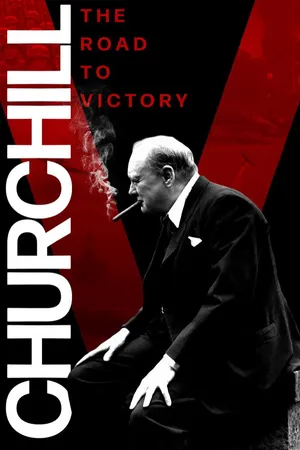 Churchill: The Road to Victory