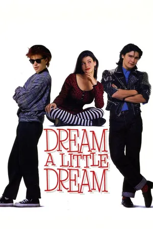 Dream A Little Dream