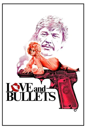 Love And Bullets