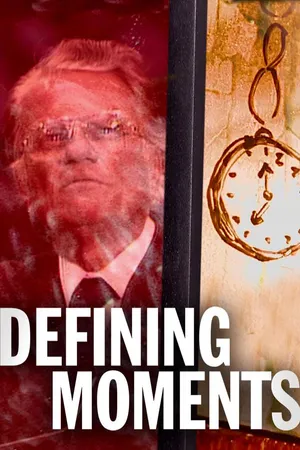 Defining Moments