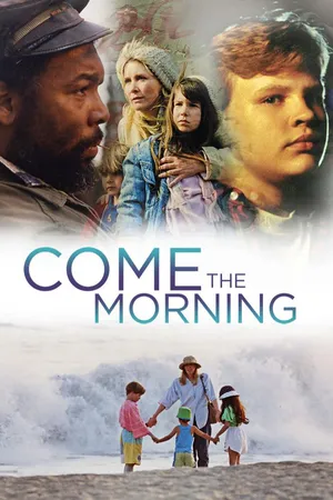 Come The Morning