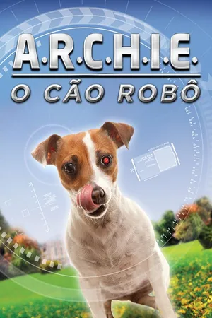 Archie: O Cão Robô