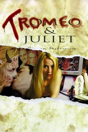 Tromeo and Juliet