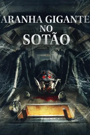 Aranha Gigante no Sótão