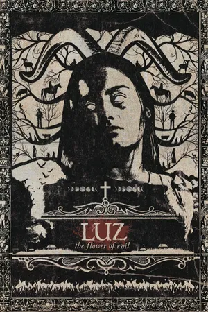 Luz: The Flower of Evil