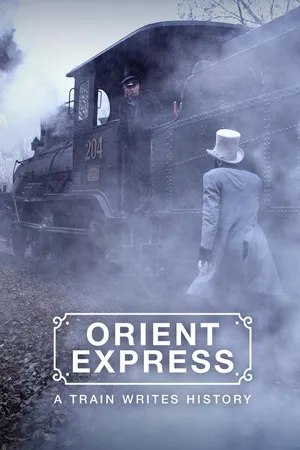 Orient Express – A Train Writes History