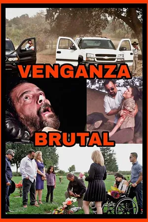 Venganza Brutal: Hombre Sin Ley