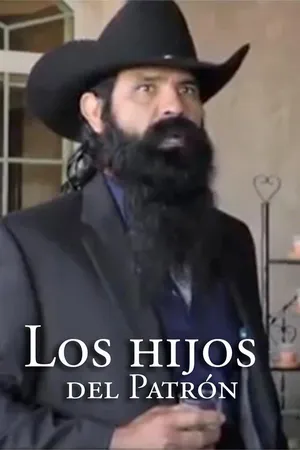 Los Hijos Del Patrón