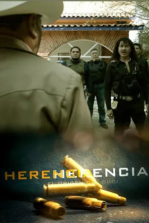 Herencia "El Origen del Odio"