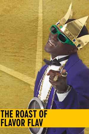 The Roast of Flavor Flav