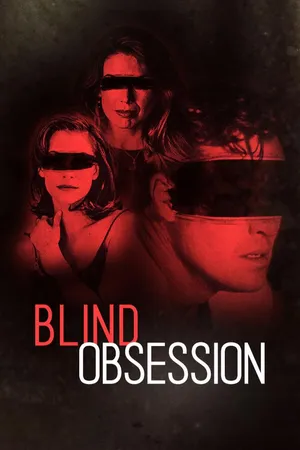 Ciega Obsesión