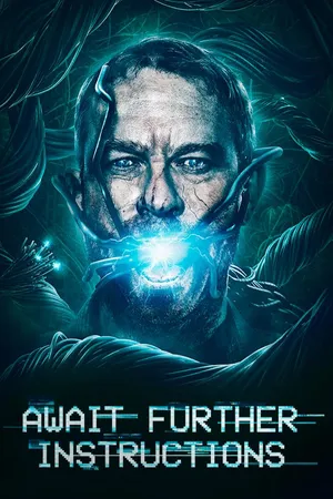 Await Further Instructions