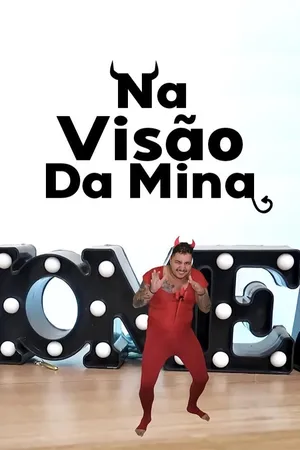 Na visão da Mina