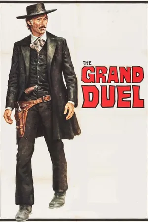 The Grand Duel