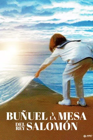 Buñuel y La Mesa del Rey Salomon