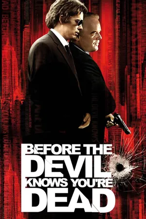 Before The Devil Knows You're Dead