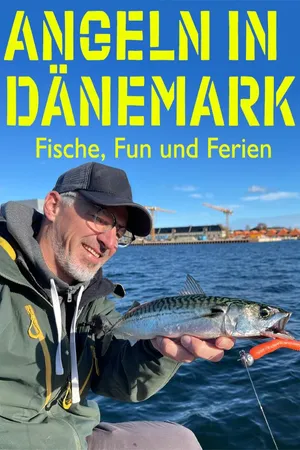 Angeln in Dänemark - Fische, Fun und Ferien