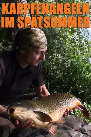 Karpfenangeln im Spätsommer