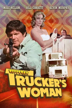 RiffTrax: Trucker's Woman