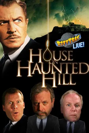 Rifftrax Live: House On Haunted Hill