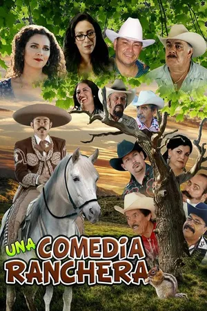Una Comedia Ranchera
