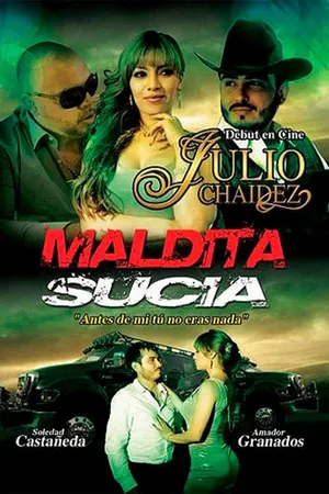 Maldita Sucia