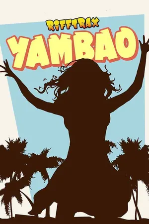 RiffTrax: Yambaó