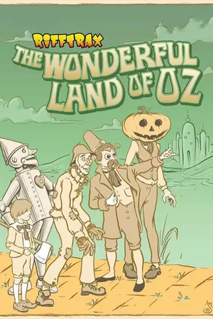 RiffTrax: The Wonderful Land Of Oz
