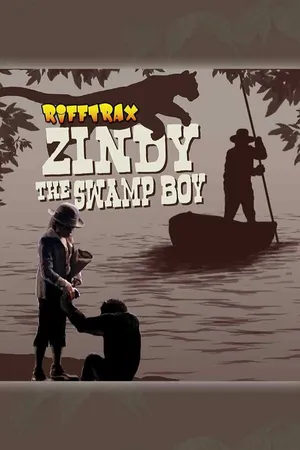 RiffTrax: Zindy The Swamp Boy