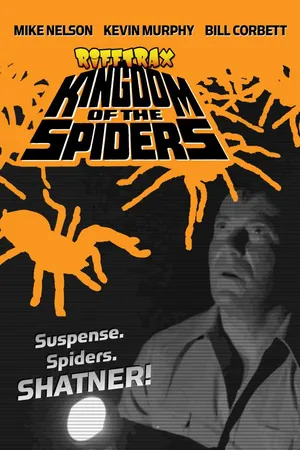RiffTrax: Kingdom Of The Spiders