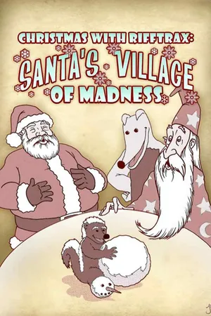 RiffTrax: Christmas With RiffTrax: Santa's Village of Madness