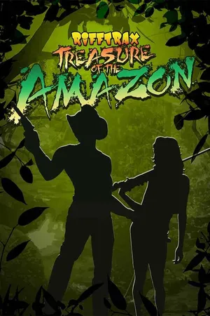 RiffTrax: Treasure Of The Amazon