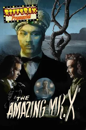 RiffTrax: The Amazing Mr. X