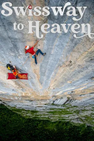 Swissway to Heaven