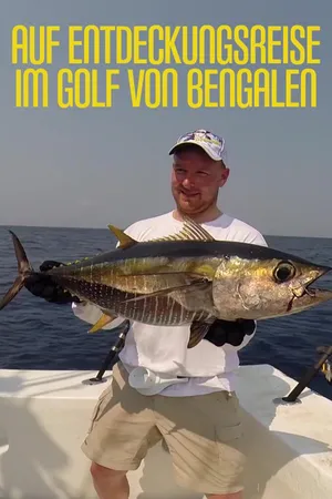 Auf Entdeckungsreise im Golf von Bengalen